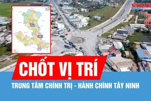 Tây Ninh sẽ đưa trung tâm hành chính - chính trị mới về Đức Hòa - Hậu Nghĩa