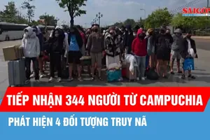 Tiếp nhận 344 người từ Campuchia, phát hiện 4 đối tượng truy nã