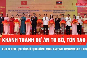 Khánh thành dự án tu bổ, tôn tạo Khu di tích lịch sử Chủ tịch Hồ Chí Minh tại tỉnh Savannakhet (Lào)