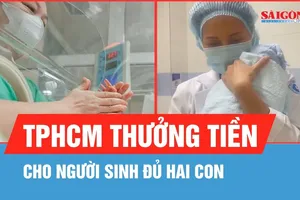 TPHCM thưởng tiền cho người sinh đủ hai con