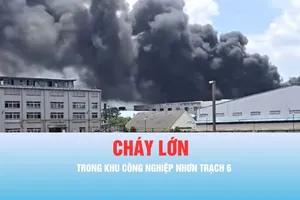 Podcast bản tin chiều 10-5: Cháy lớn trong khu công nghiệp Nhơn Trạch 6
