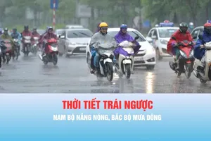 Podcast bản tin trưa 10-5: Nam bộ nắng nóng, Bắc bộ có mưa dông
