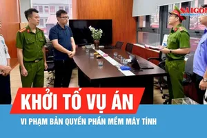 Khởi tố vụ án vi phạm bản quyền phần mềm máy tính tại Phú Thọ