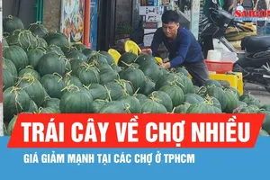 TPHCM: Trái cây về chợ nhiều, giá giảm mạnh, sức mua vẫn chậm