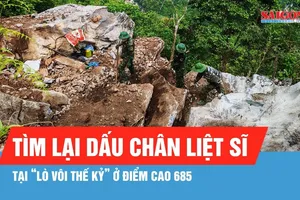 Gian nan tìm lại dấu chân liệt sĩ tại “lò vôi thế kỷ” ở điểm cao 685