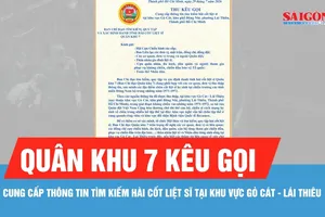Quân khu 7 kêu gọi cung cấp thông tin tìm kiếm hài cốt liệt sĩ tại khu vực Gò Cát - Lái Thiêu