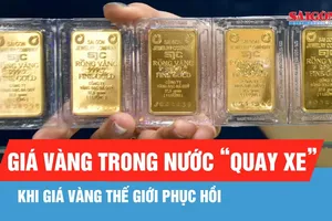Chiều 10-8: Giá vàng tăng trở lại