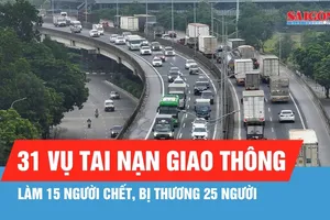 Ngày đầu nghỉ lễ, cả nước xảy ra 31 vụ tai nạn giao thông làm 15 người chết
