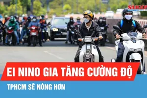 Tháng 9: Nam bộ thiếu mưa do ảnh hưởng El Nino, TPHCM sẽ nóng hơn