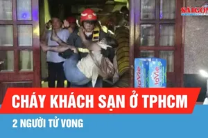 Cháy khách sạn ở TPHCM, 2 người tử vong, 26 người được giải cứu