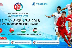 Lịch thi đấu Giải bóng đá quốc tế U23 - Cúp VinaPhone 2018: Việt Nam ra quân gặp Palestine