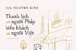 Thanh lịch như người Pháp, hiếu khách như người Việt