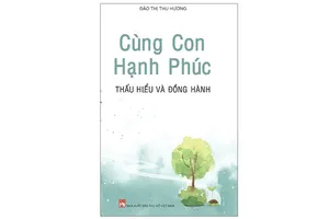 Giao lưu giới thiệu sách Cùng con hạnh phúc