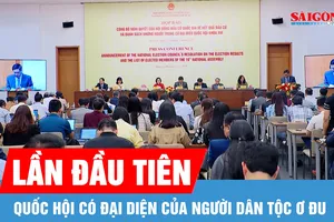 Lần đầu tiên Quốc hội có đại diện của người dân tộc Ơ Đu