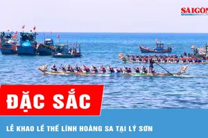 Đặc sắc Lễ Khao lề thế lính Hoàng Sa tại đặc khu Lý Sơn 