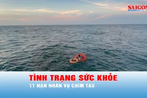 Podcast bản tin trưa 28-5: Tình trạng sức khỏe 11 nạn nhân vụ chìm tàu trên biển Bạch Long Vĩ