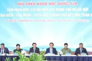 Xây dựng Thủ đô Hà Nội văn hiến - văn minh - hiện đại, thành phố kết nối toàn cầu