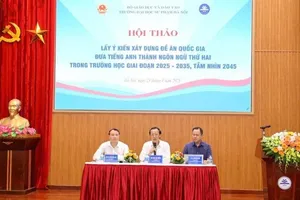 Hội thảo lấy ý kiến xây dựng Đề án "từng bước đưa tiếng Anh thành ngôn ngữ thứ 2 trong trường học giai đoạn 2025-2035, tầm nhìn 2045”