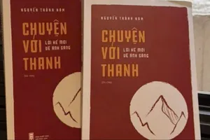 "Chuyện với Thanh - Lời kể mới về ánh sáng": Một cách truyền đạt hấp dẫn về tư tưởng của Bác