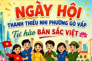 Ngày hội “Thanh thiếu nhi phường Gò Vấp tự hào bản sắc Việt”