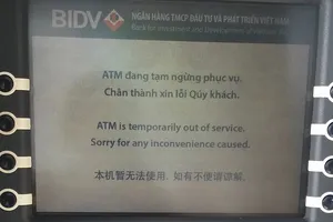 Nhiều máy ATM của BIDV không hoạt động