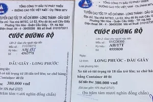Xuất hiện tình trạng làm giả vé cước đường bộ cao tốc TPHCM - Long Thành - Dầu Giây
