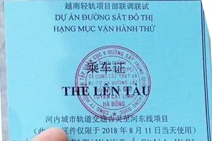 Thẻ lên tàu chạy thử Cát Linh - Hà Đông ngày 11-8