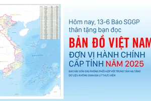 Hôm nay, 13-6 Báo SGGP thân tặng bạn đọc Bản đồ hành chính Việt Nam mới nhất (khổ A2)