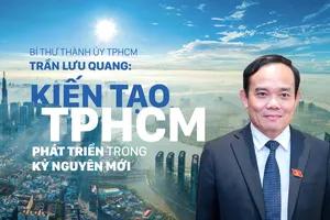 Bí thư Thành ủy TPHCM Trần Lưu Quang: Kiến tạo Thành phố Hồ Chí Minh phát triển trong kỷ nguyên mới