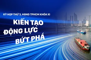 Kỳ họp thứ 3, HĐND TPHCM khóa XI: Kiến tạo động lực bứt phá