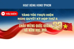 Tăng tốc thực hiện Nghị quyết Kỳ họp thứ 4 HĐND TPHCM 