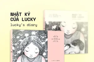 “Nhật ký của Lucky”: Món quà cho các gia đình Việt 