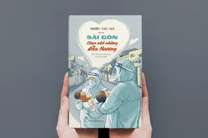 “Sài Gòn chọn nhớ những điều thương”: Nơi hội tụ của những tấm lòng cùng đi qua đại dịch 