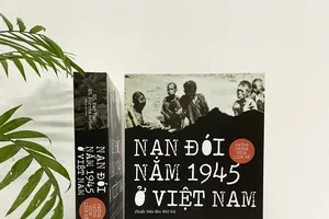 Nhìn lại nạn đói năm 1945 ở Việt Nam với những chứng tích lịch sử 