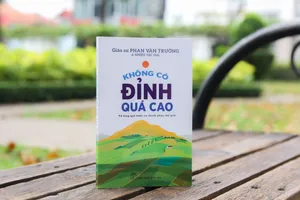 “Không có đỉnh quá cao” và bức thông điệp ý nghĩa từ Giáo sư Phan Văn Trường gửi giới trẻ 