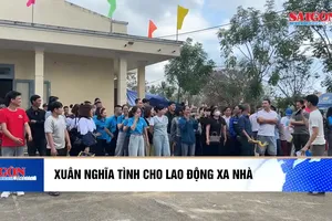 Xuân nghĩa tình cho lao động xa nhà