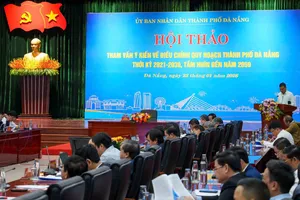 Hội thảo tham vấn ý kiến về điều chỉnh Quy hoạch TP Đà Nẵng thời kỳ 2021-2030, tầm nhìn đến năm 2050. Ảnh: XUÂN QUỲNH