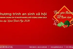 Agribank chung tay vì người nghèo, đối tượng chính sách nhân dịp Xuân Bính Ngọ 2026