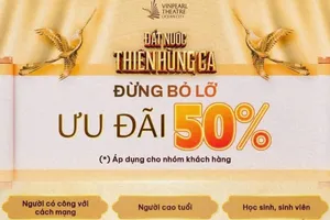 Vingroup tặng 50% giá vé show “Đất Nước Thiên Hùng Ca” - tri ân người có công, người cao tuổi và học sinh, sinh viên