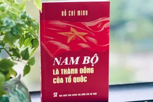 Nam bộ là thành đồng của Tổ quốc - bản anh hùng ca của tinh thần bất khuất, trung dũng, nghĩa tình