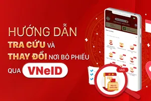 Hướng dẫn tra cứu và thay đổi nơi bỏ phiếu qua VNeID 