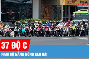 Nam bộ nắng nóng kéo dài, lan rộng ra Trung bộ 
