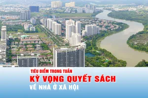 Kỳ vọng quyết sách về nhà ở xã hội