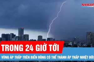 Vùng áp thấp trên Biển Đông có thể mạnh lên thành áp thấp nhiệt đới trong 24 giờ tới 