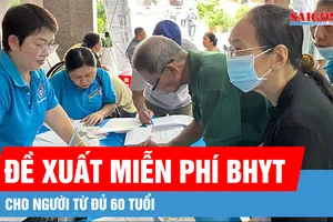 TPHCM đề xuất miễn phí bảo hiểm y tế cho người từ đủ 60 tuổi 