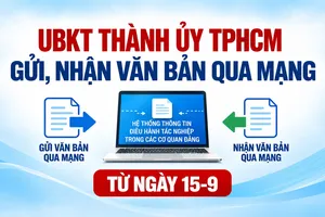 Ủy ban Kiểm tra Thành ủy TPHCM gửi, nhận văn bản qua mạng