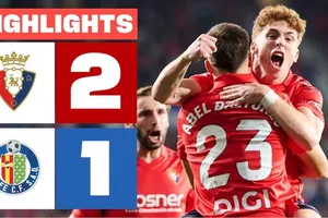 Osasuna vs Getafe 2-1: Luis Milla tạt bóng, Mayoral dứt điểm mở tỷ số nhưng Bretones gỡ hòa, Catena ấn định chiến thắng ngược dòng