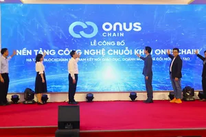 Nghi thức ra mắt Nền tảng công nghệ chuỗi khối OnusChain