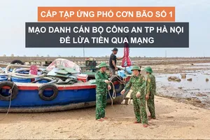 Tin nóng: Cấp tập ứng phó cơn bão số 1; Mạo danh cán bộ Công an TP Hà Nội để lừa tiền qua mạng