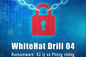 WhiteHat Drill 04 tạo nên sự liên kết giữa các cơ quan, tổ chức, doanh nghiệp